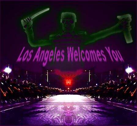 Los Angeles Welcomes...