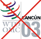 Cancun/WTO update......