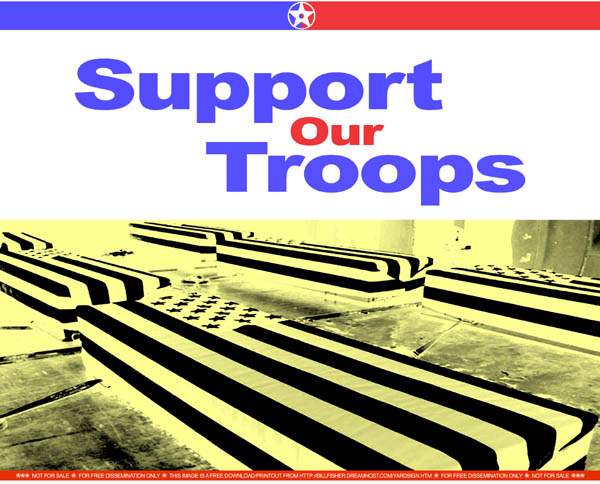 Support Our Troops...