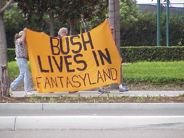 Bush in Fantasyland!...