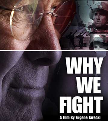 Film: “Why we Figh...