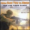 From Sun Tzu to Xbox...