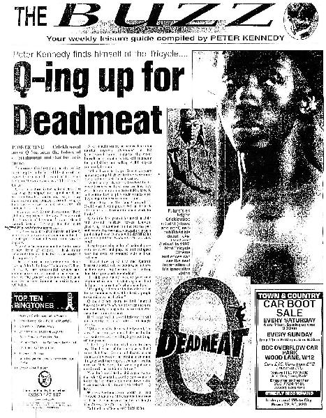 Q-ing up for deadmea...