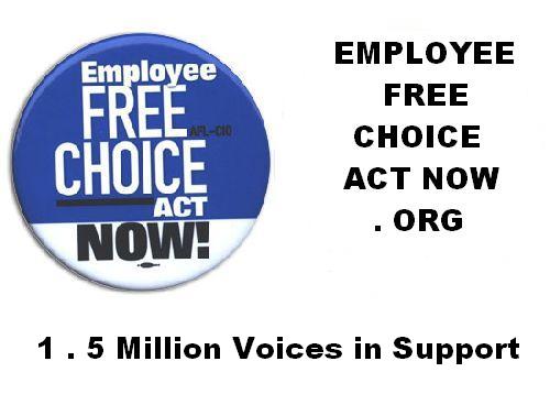 Employee Free Choice...