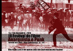 III ANARCHIST AND PUNK FILM FESTIVAL - SÃO PAULO – BRASIL