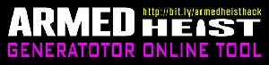Armed Heist Guide How to Generate Free Diamonds - HACK